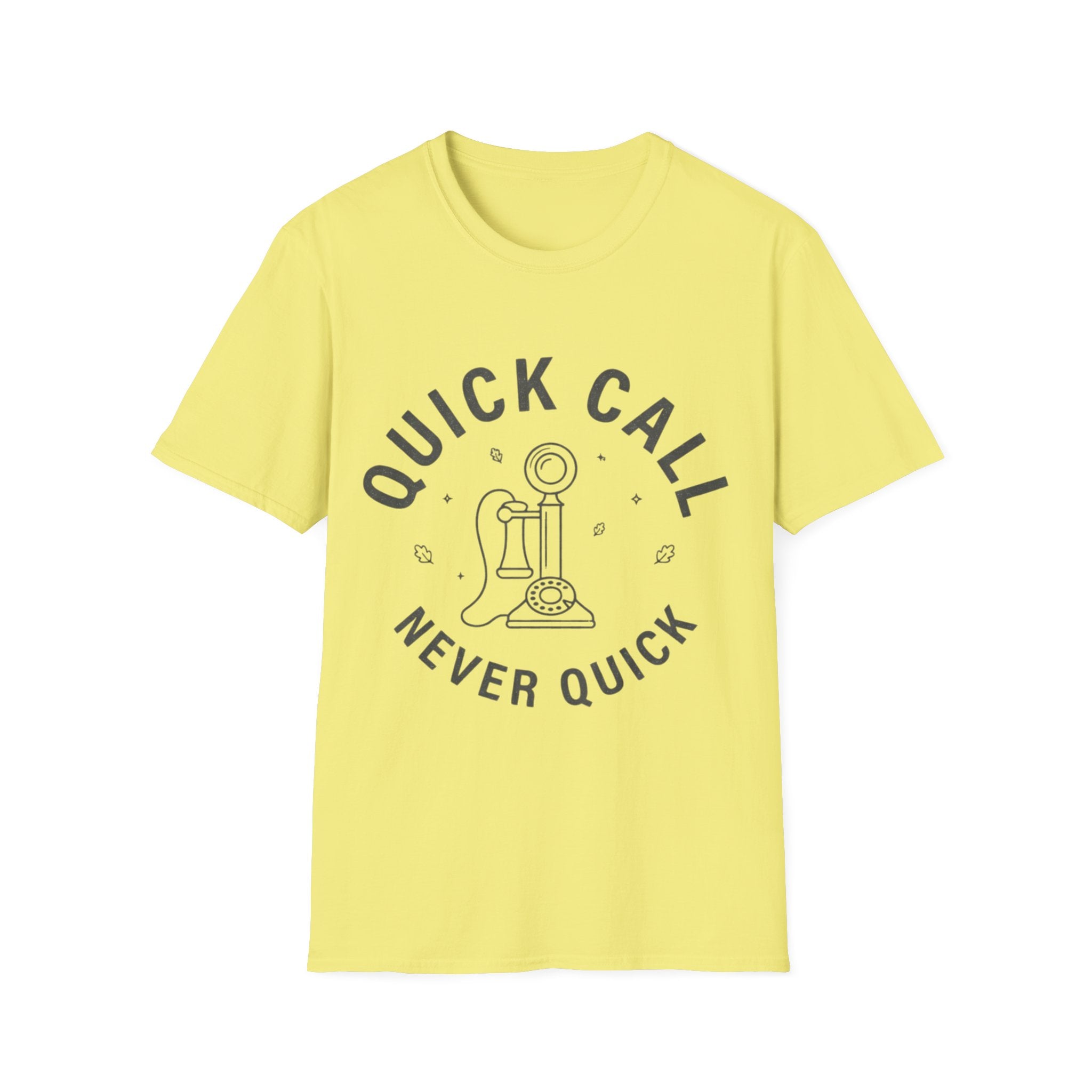 Quick Call T-Shirt
