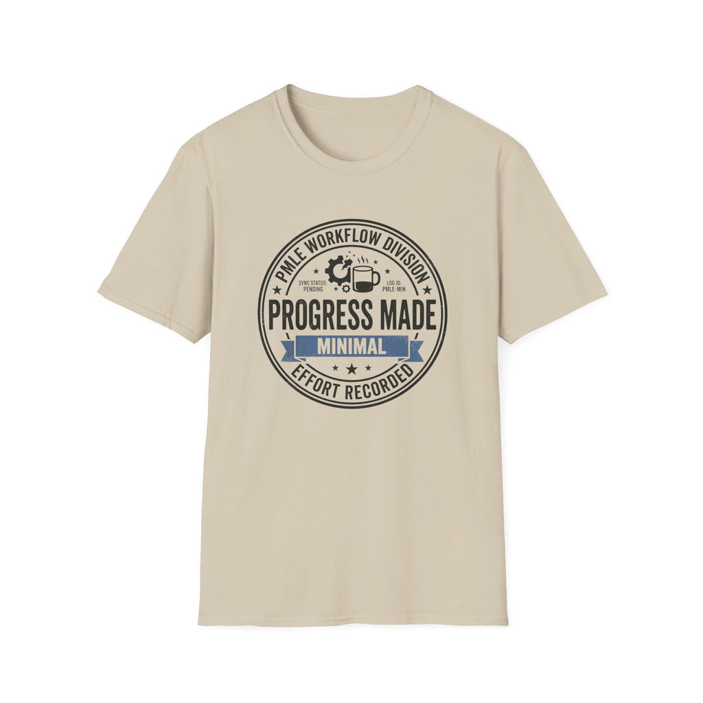 Progress Made T-Shirt