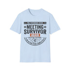 Meeting Survivor T-Shirt