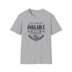 Available Ignore T-Shirt