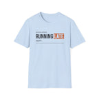 Running Late T-Shirt