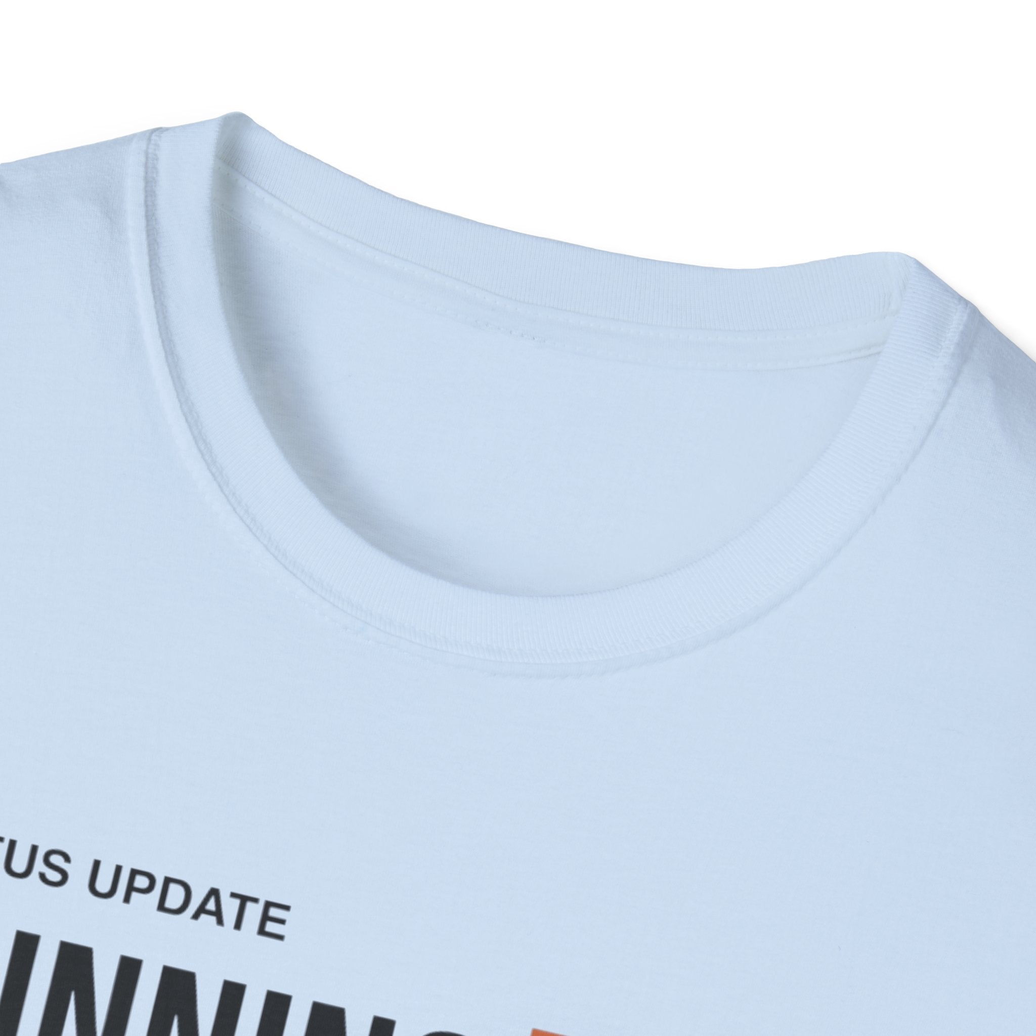 Running Late T-Shirt