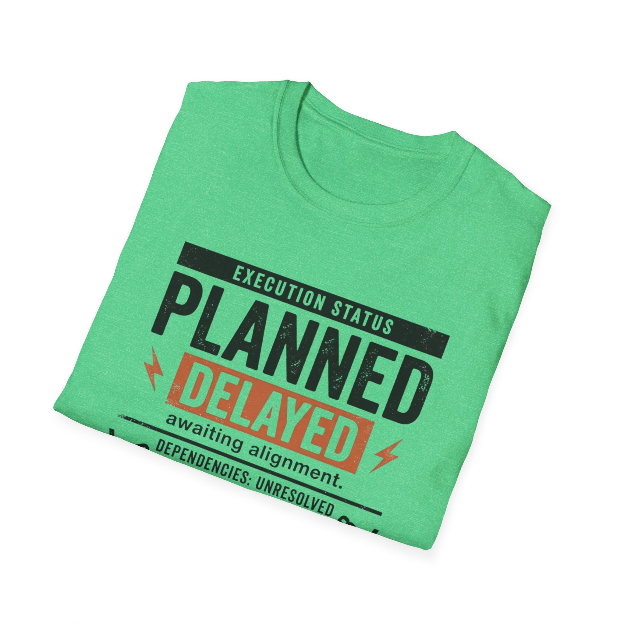 Planned Delayed T-Shirt