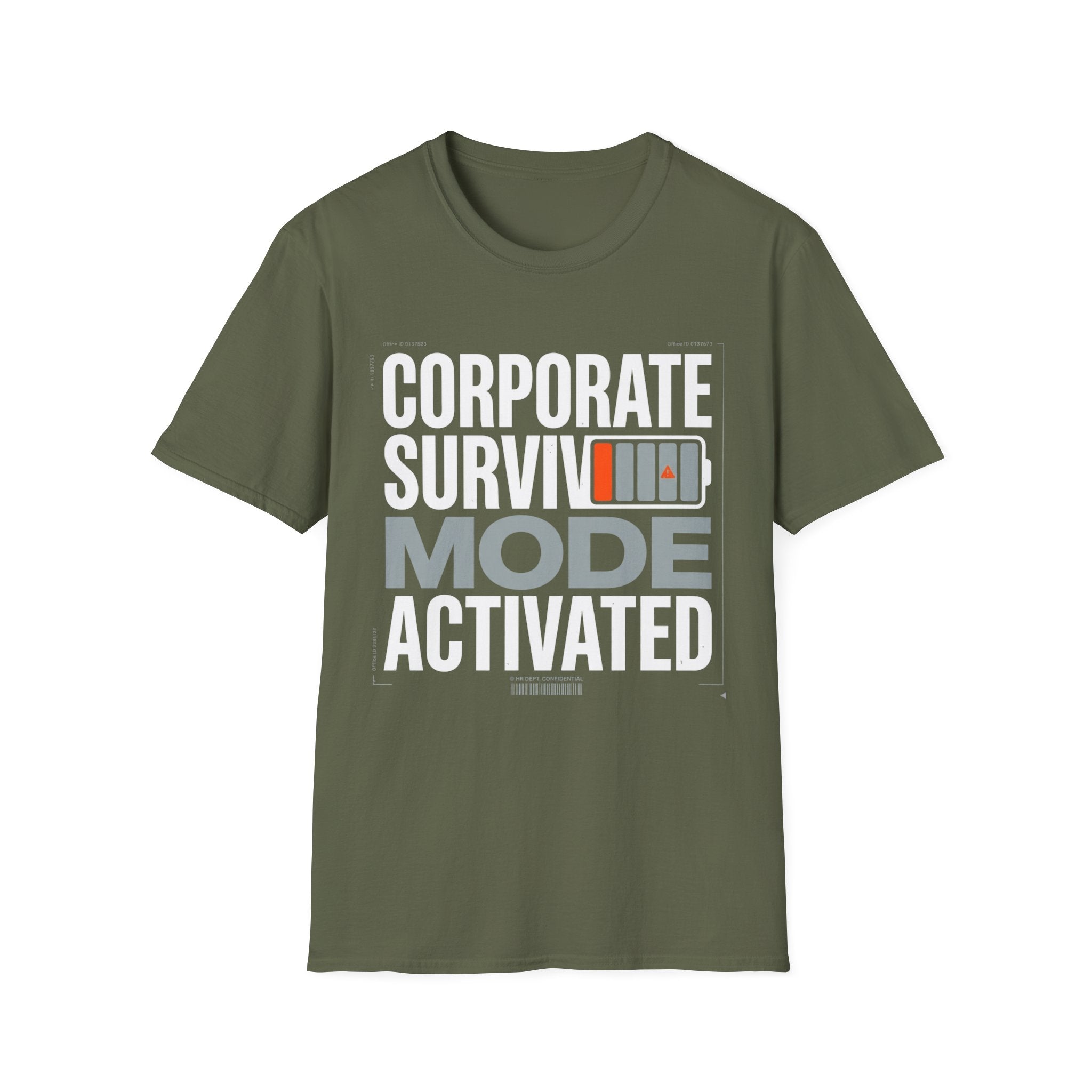 Corporate Surviving mode Activated T-Shirt