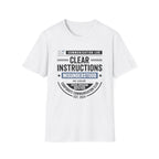 Clear Instructions T-Shirt