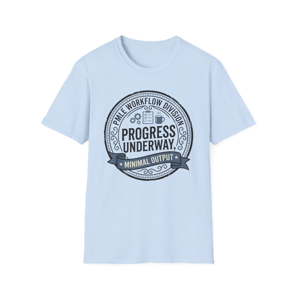 Progress Underway T-Shirt