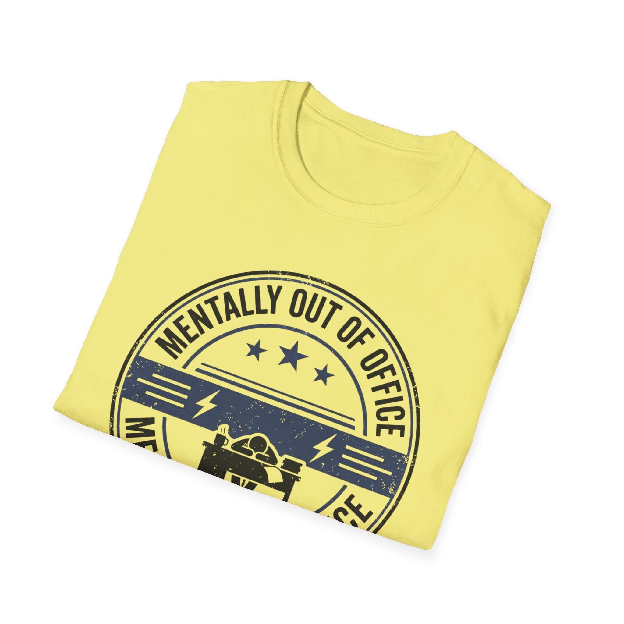 Mentally out of Office T-Shirt