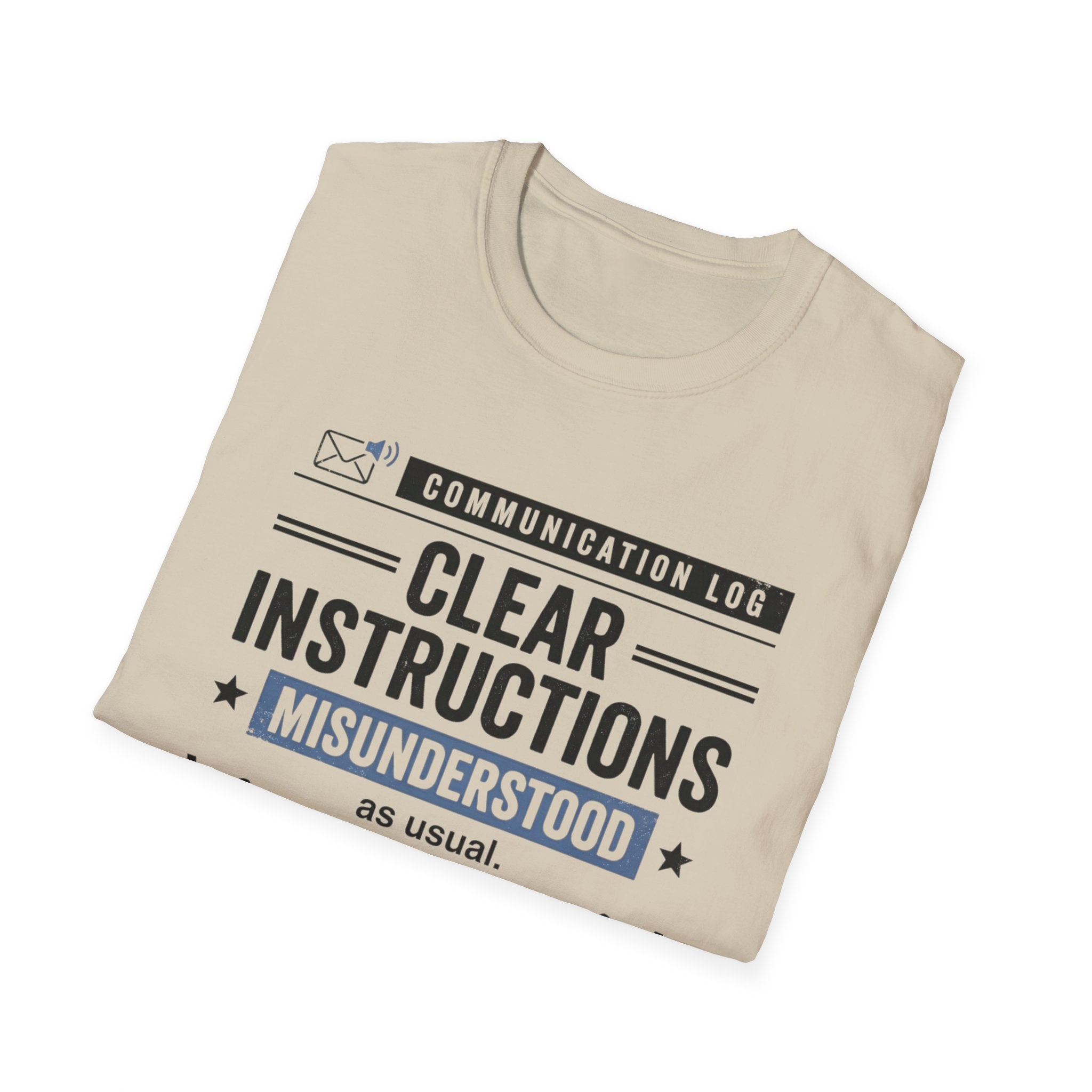 Clear Instructions T-Shirt