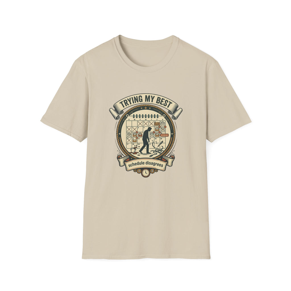 Trying my best T-Shirt