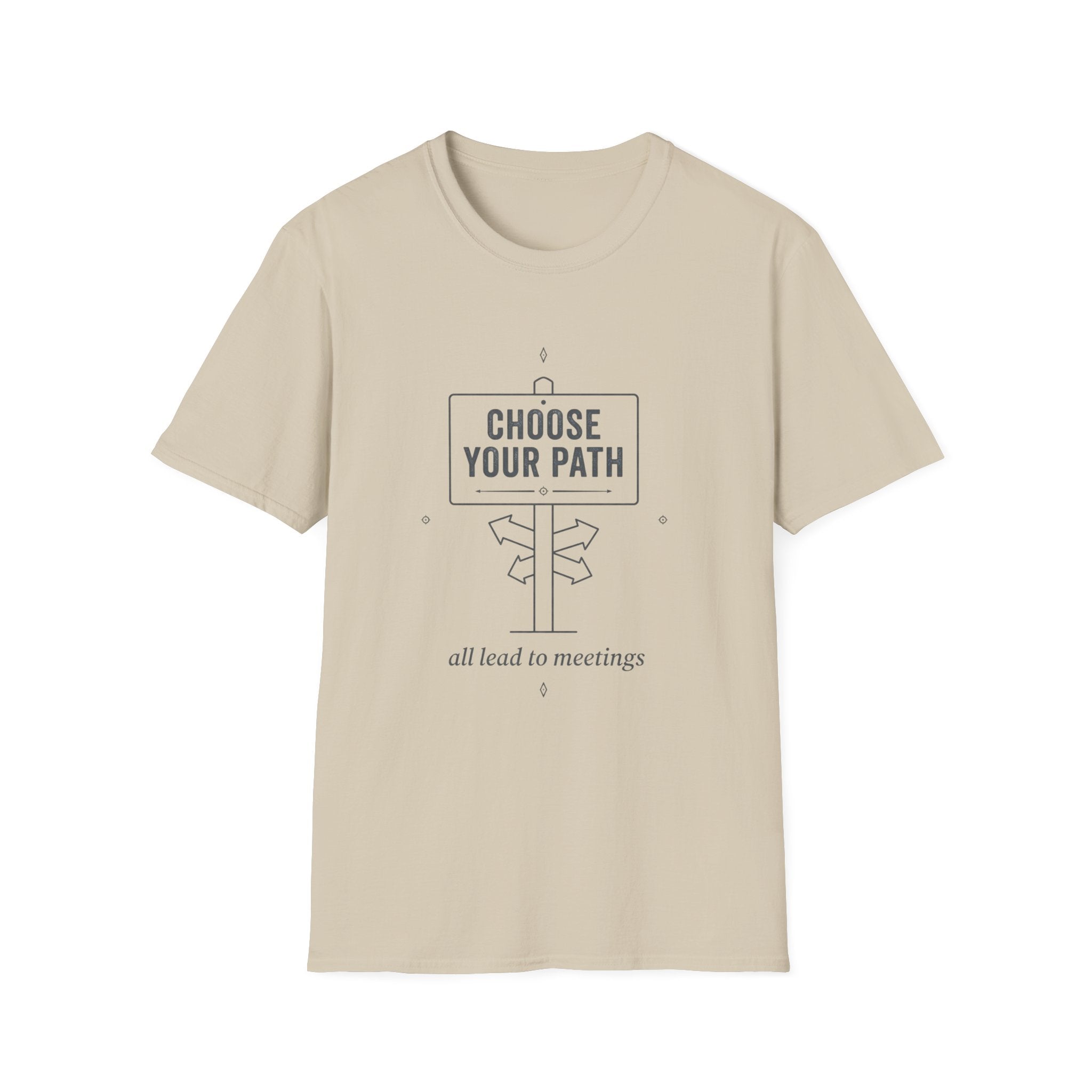 Choose your Path T-Shirt