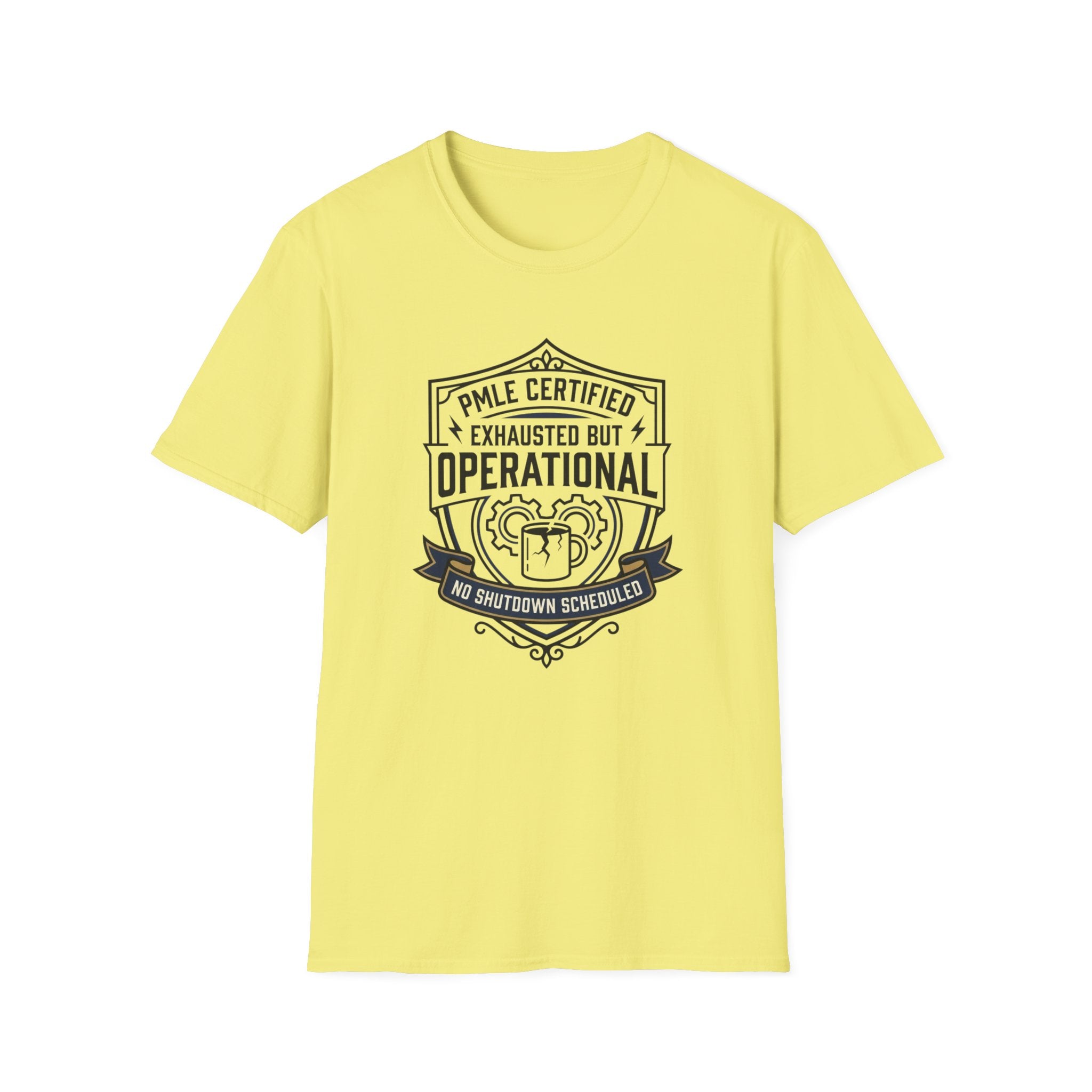 Exhausted but Operational T-Shirt
