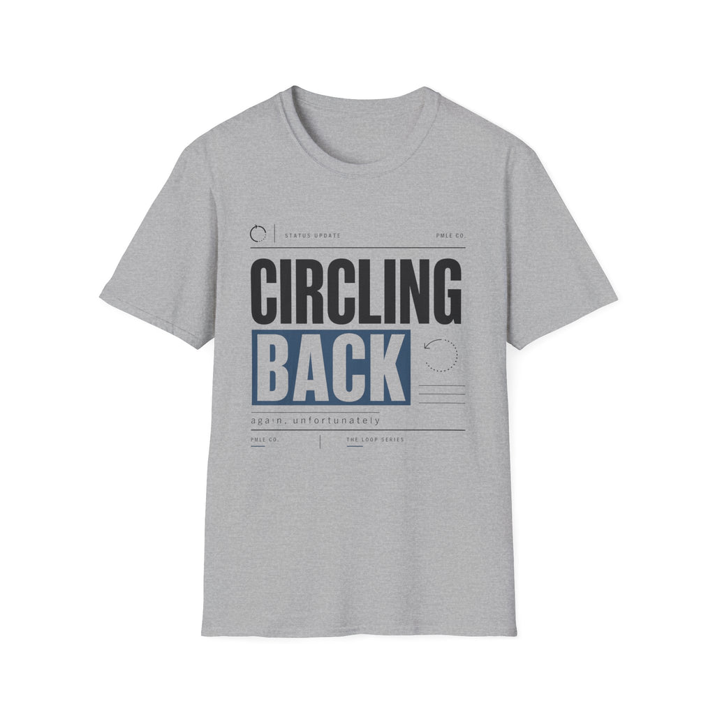Circling Back T-Shirt