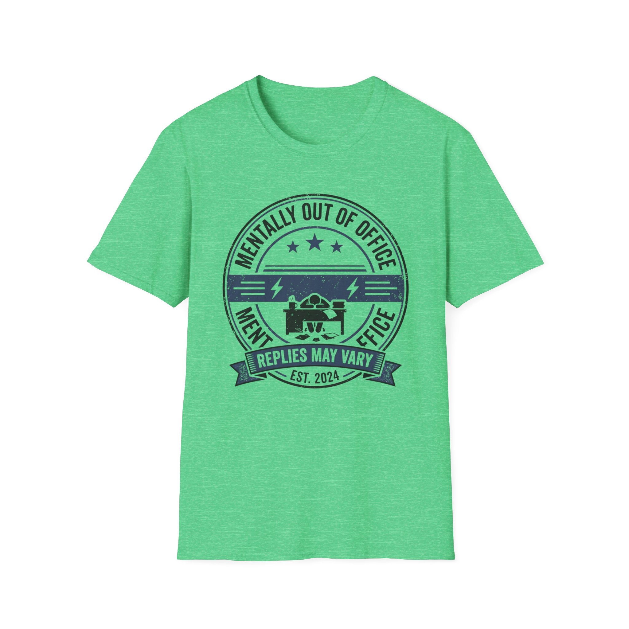 Mentally out of Office T-Shirt