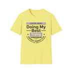 Doing my best T-Shirt