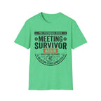 Meeting Survivor T-Shirt
