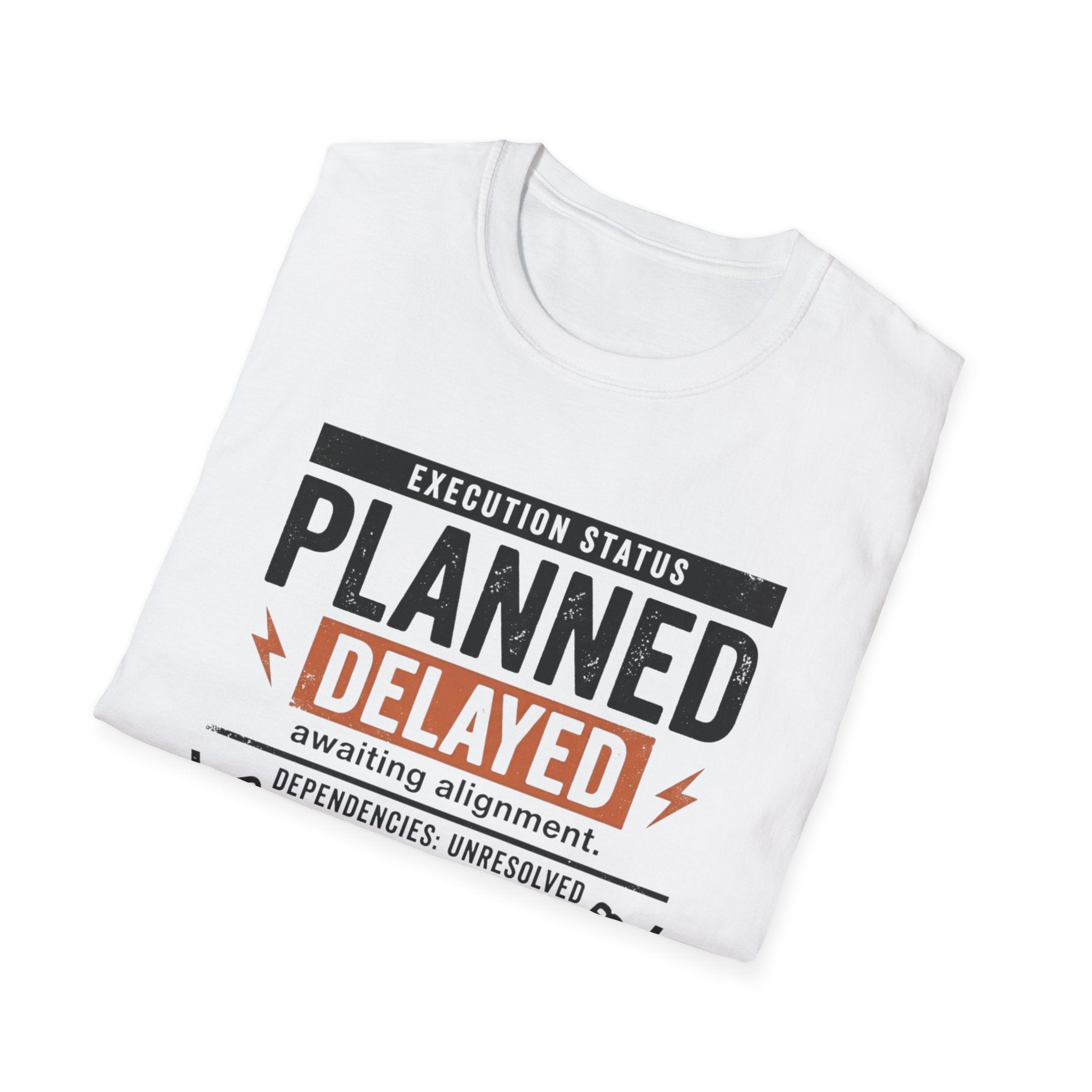 Planned Delayed T-Shirt