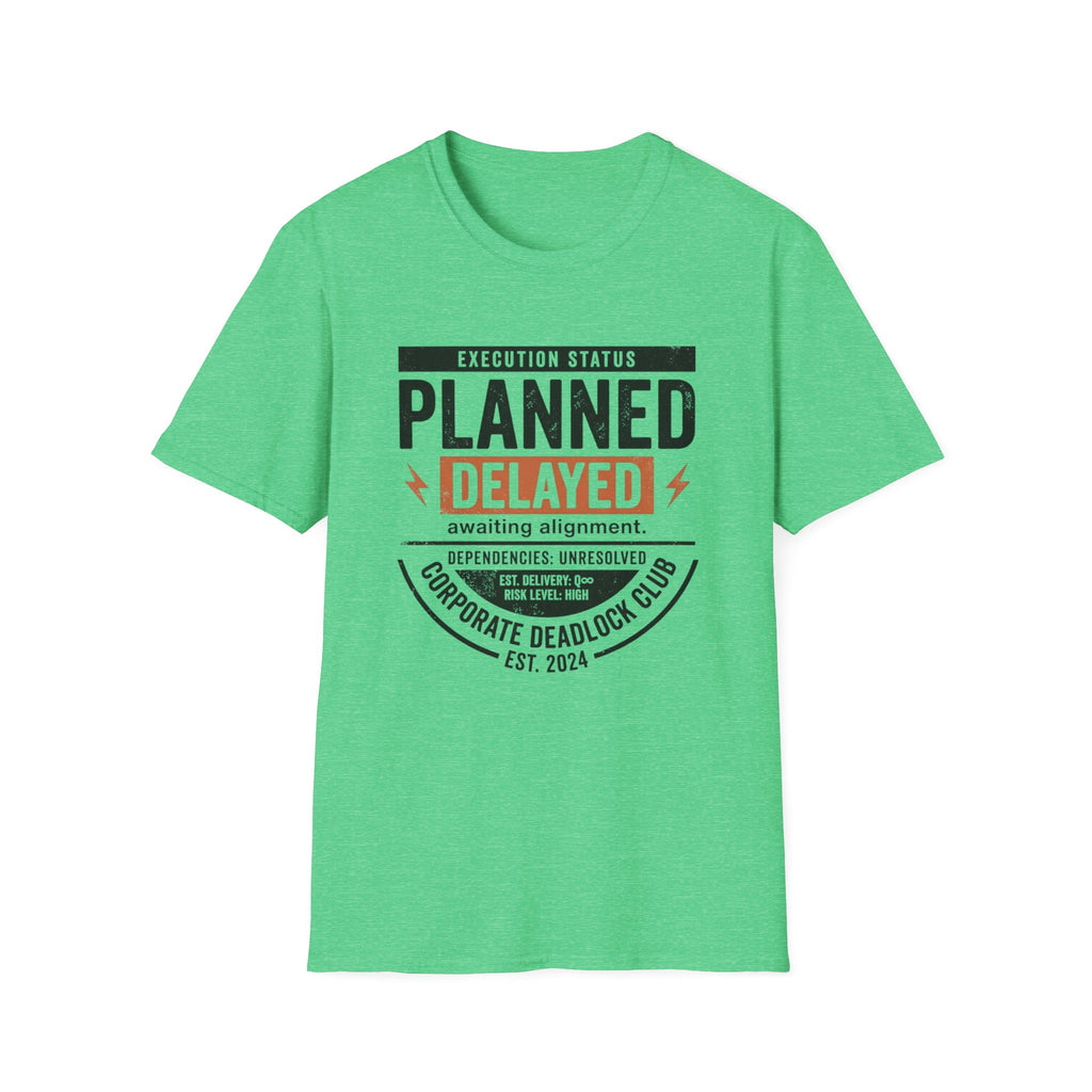 Planned Delayed T-Shirt