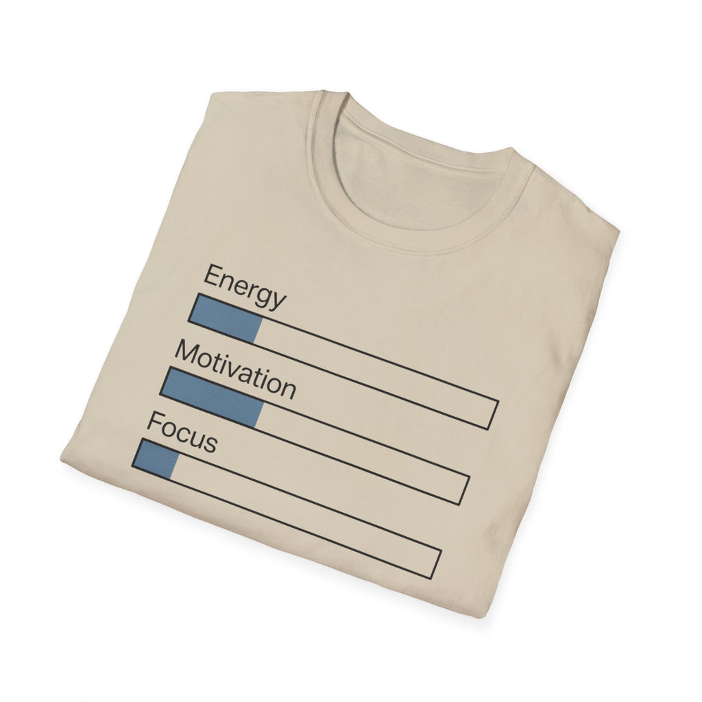 Energy, Motivation, Focus T-Shirt