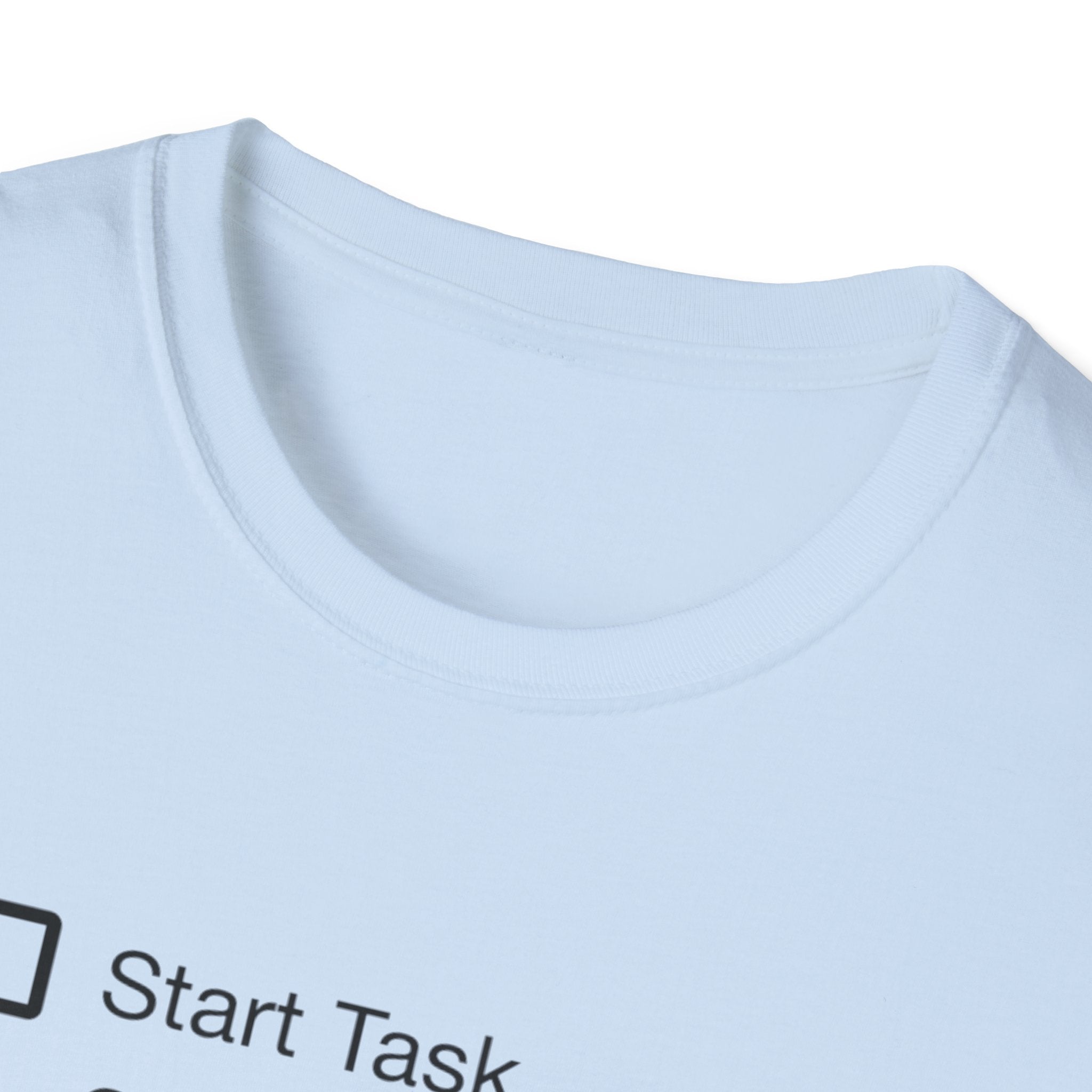 Start Task T-Shirt