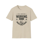 Working on It T-Shirt