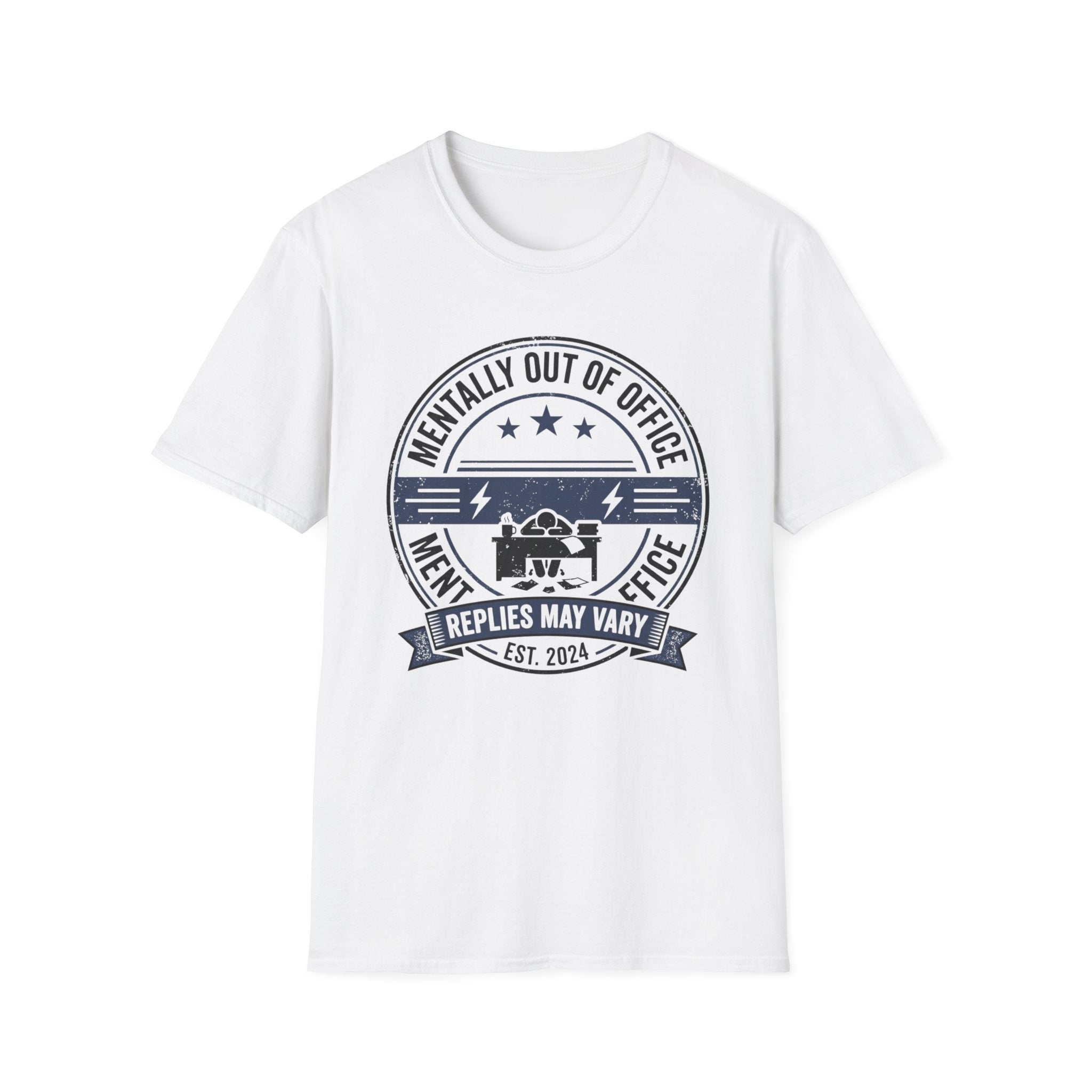 Mentally out of Office T-Shirt