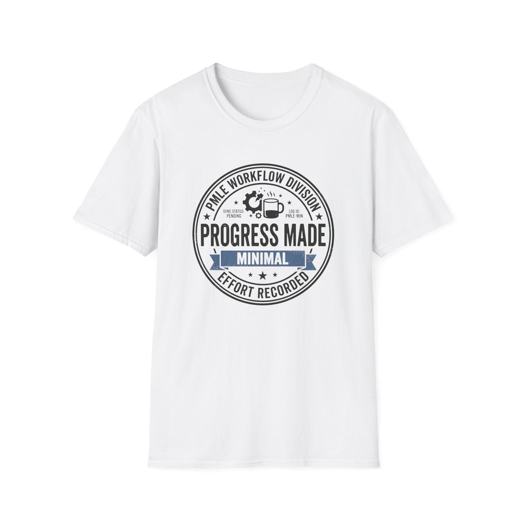 Progress Made T-Shirt