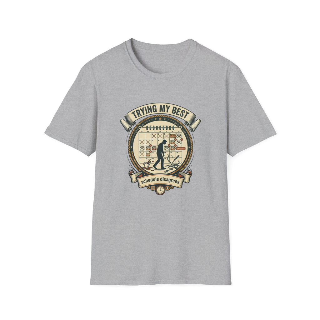 Trying my best T-Shirt