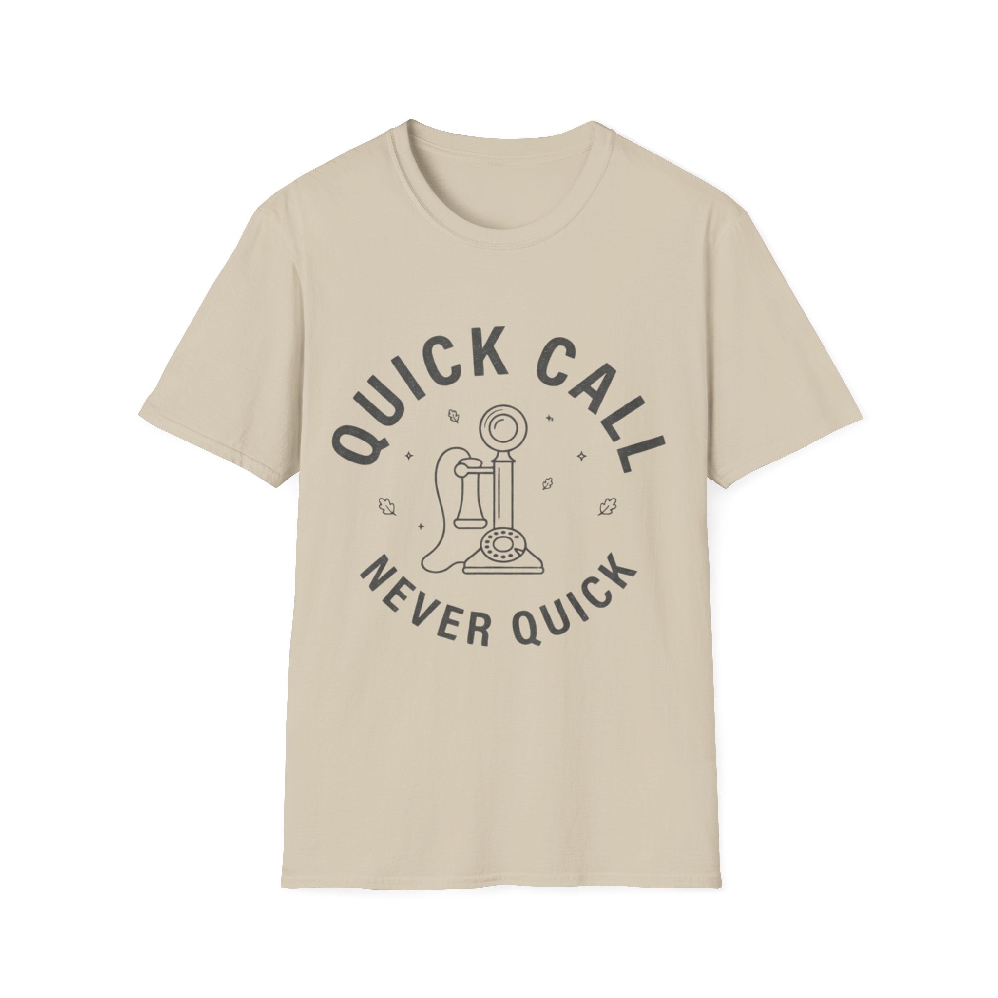 Quick Call T-Shirt
