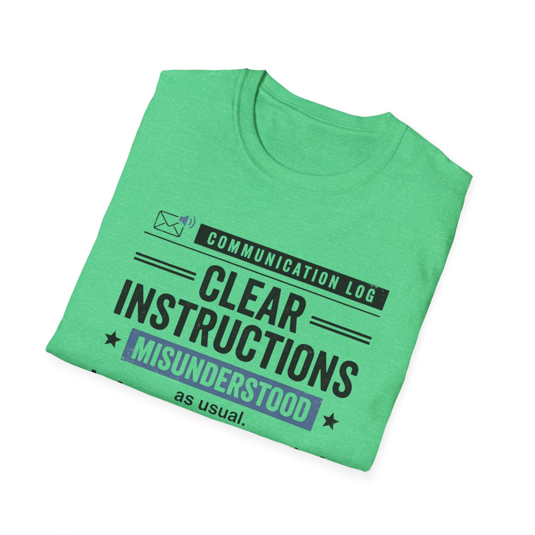 Clear Instructions T-Shirt