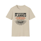 Planned Delayed T-Shirt