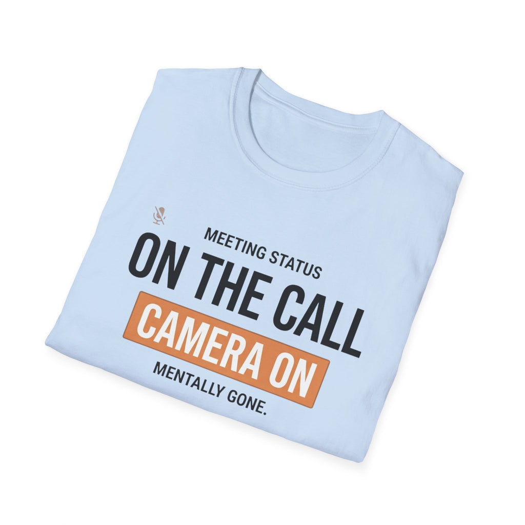 On the Call T-Shirt