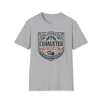 Exhausted but Functional T-Shirt