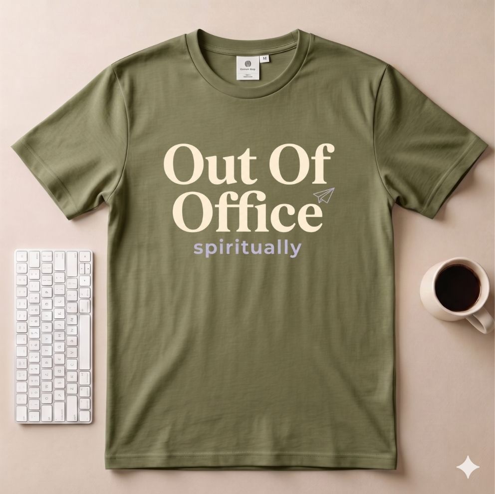 Out of Office spiritually T-Shirt