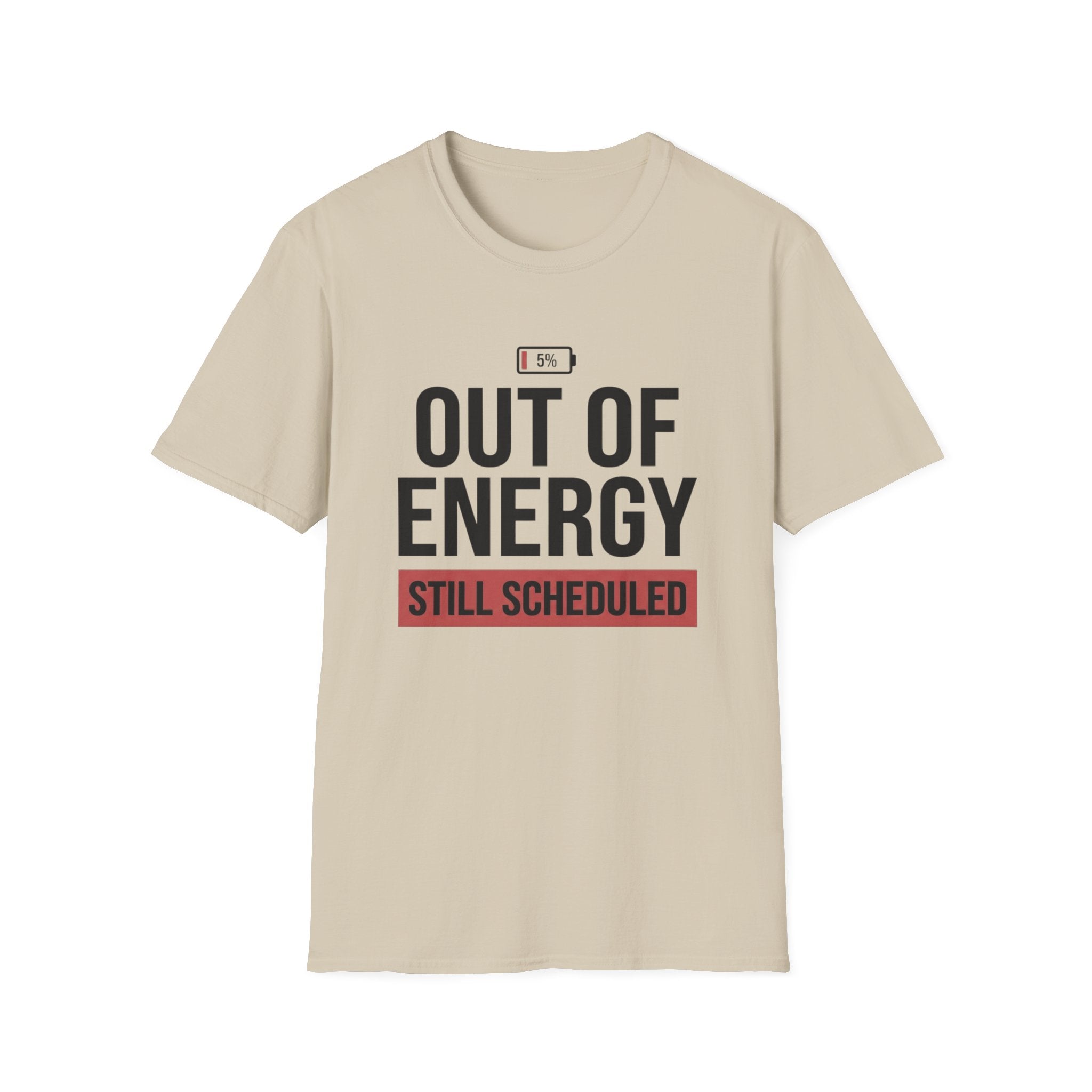 Out of Energy T-Shirt