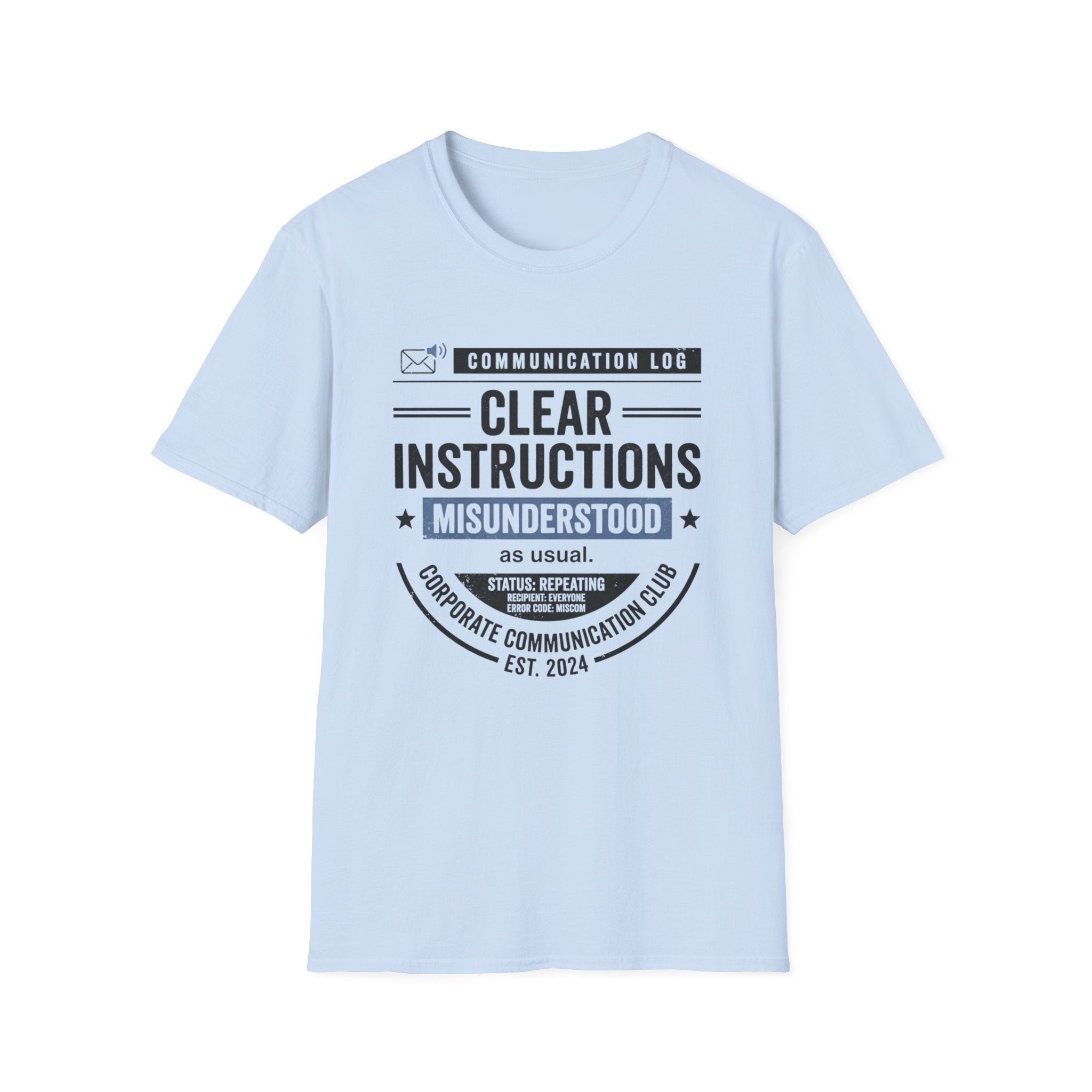 Clear Instructions T-Shirt