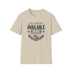 Available Ignore T-Shirt