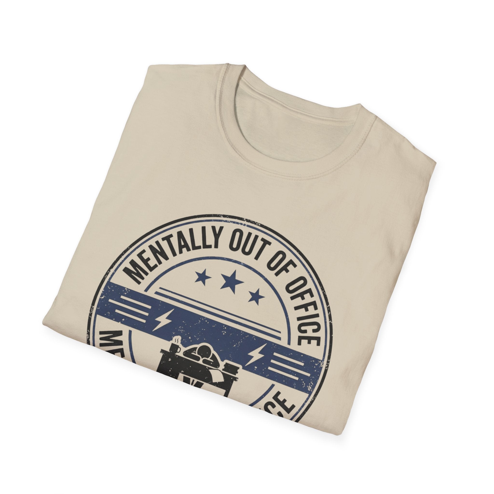 Mentally out of Office T-Shirt