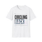 Circling Back T-Shirt