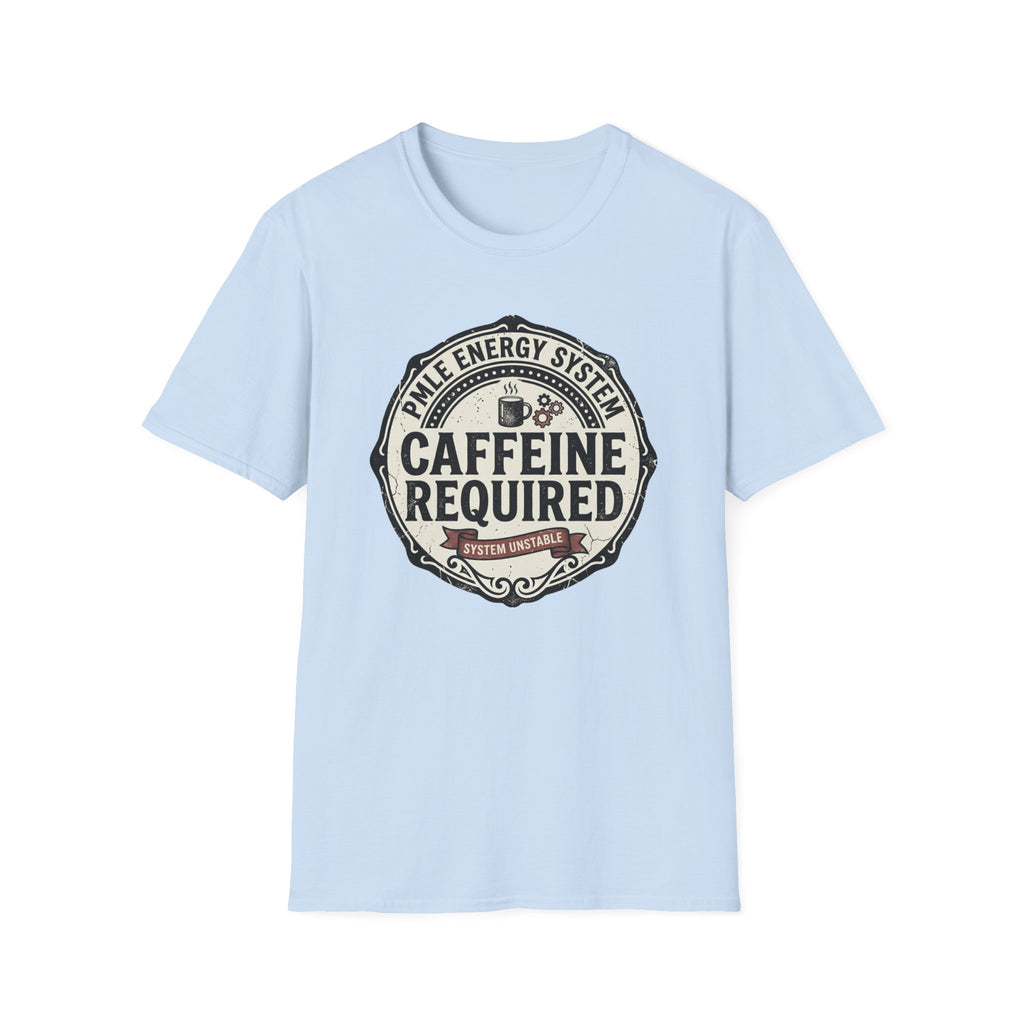 Caffeine Required T-Shirt