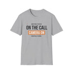 On the Call T-Shirt