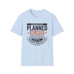 Planned Delayed T-Shirt