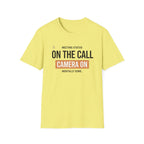 On the Call T-Shirt