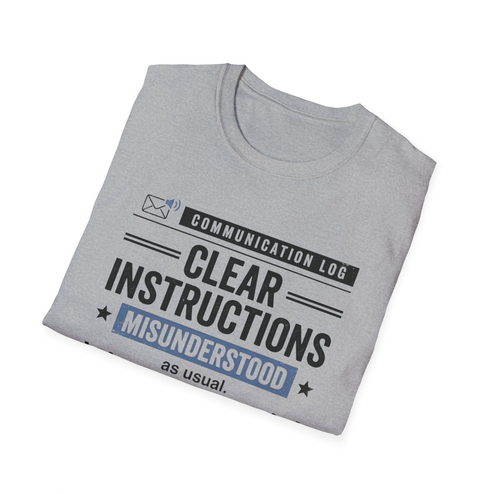Clear Instructions T-Shirt