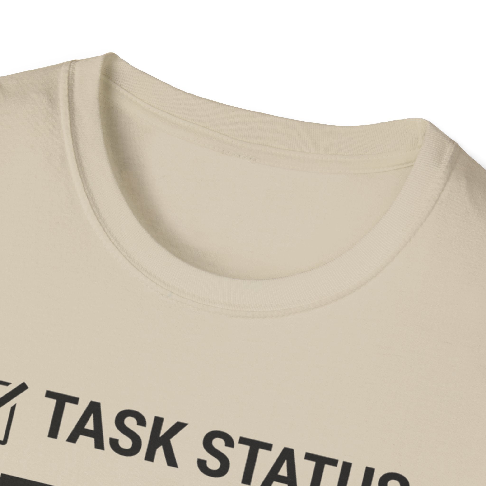 Task Status T-Shirt
