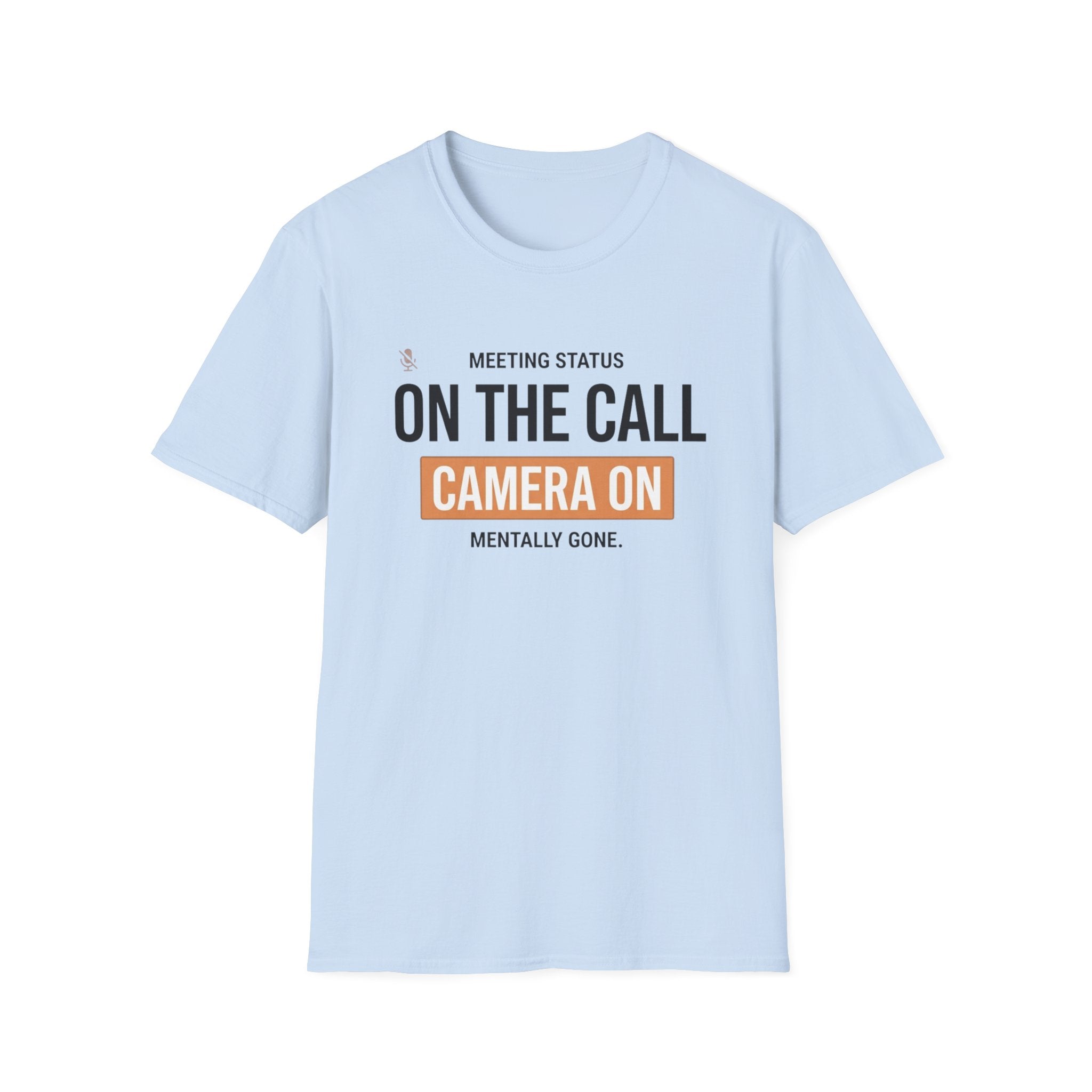 On the Call T-Shirt