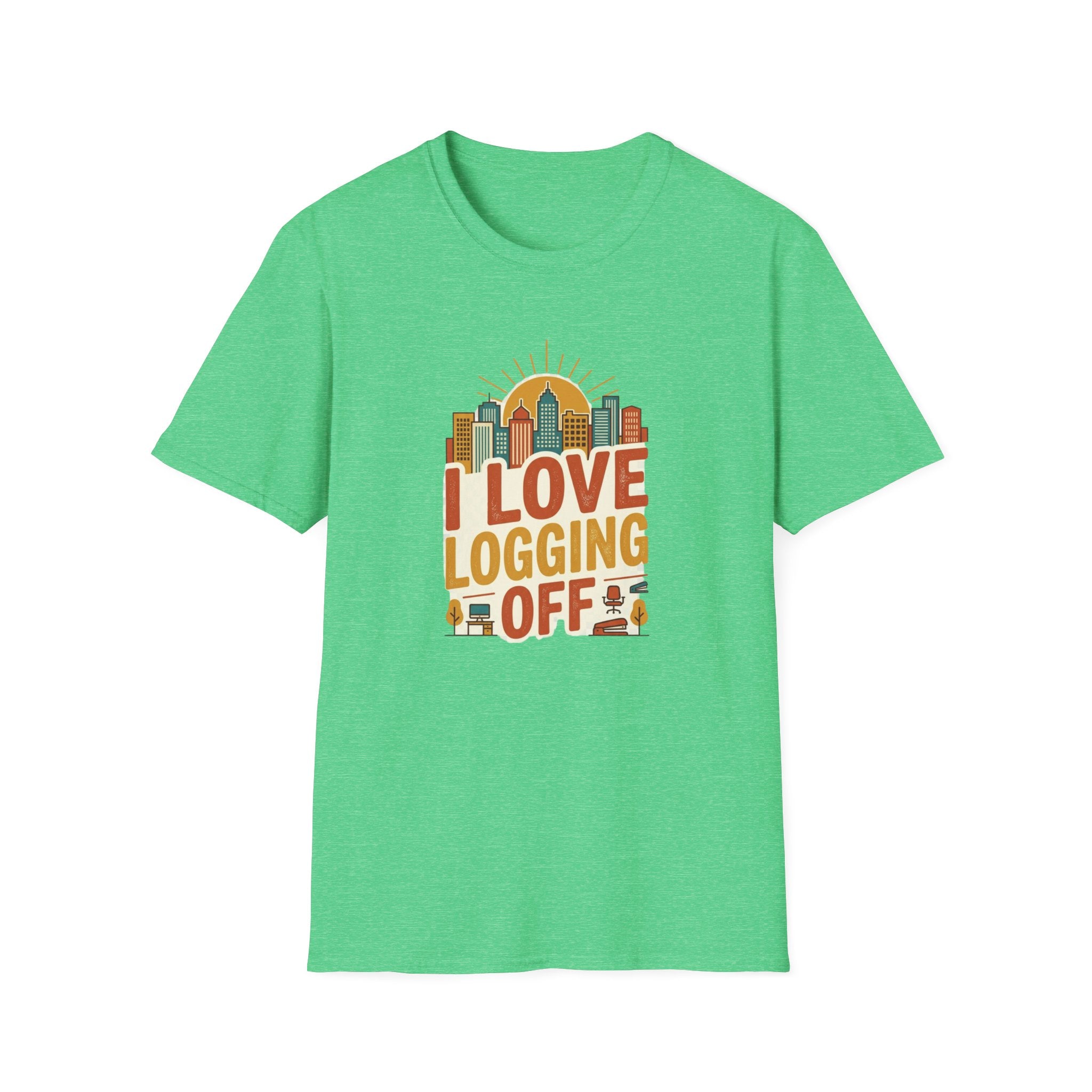 I Love logging off T-Shirt