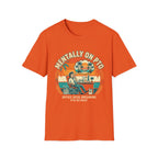 Mentally on PTO T-Shirt