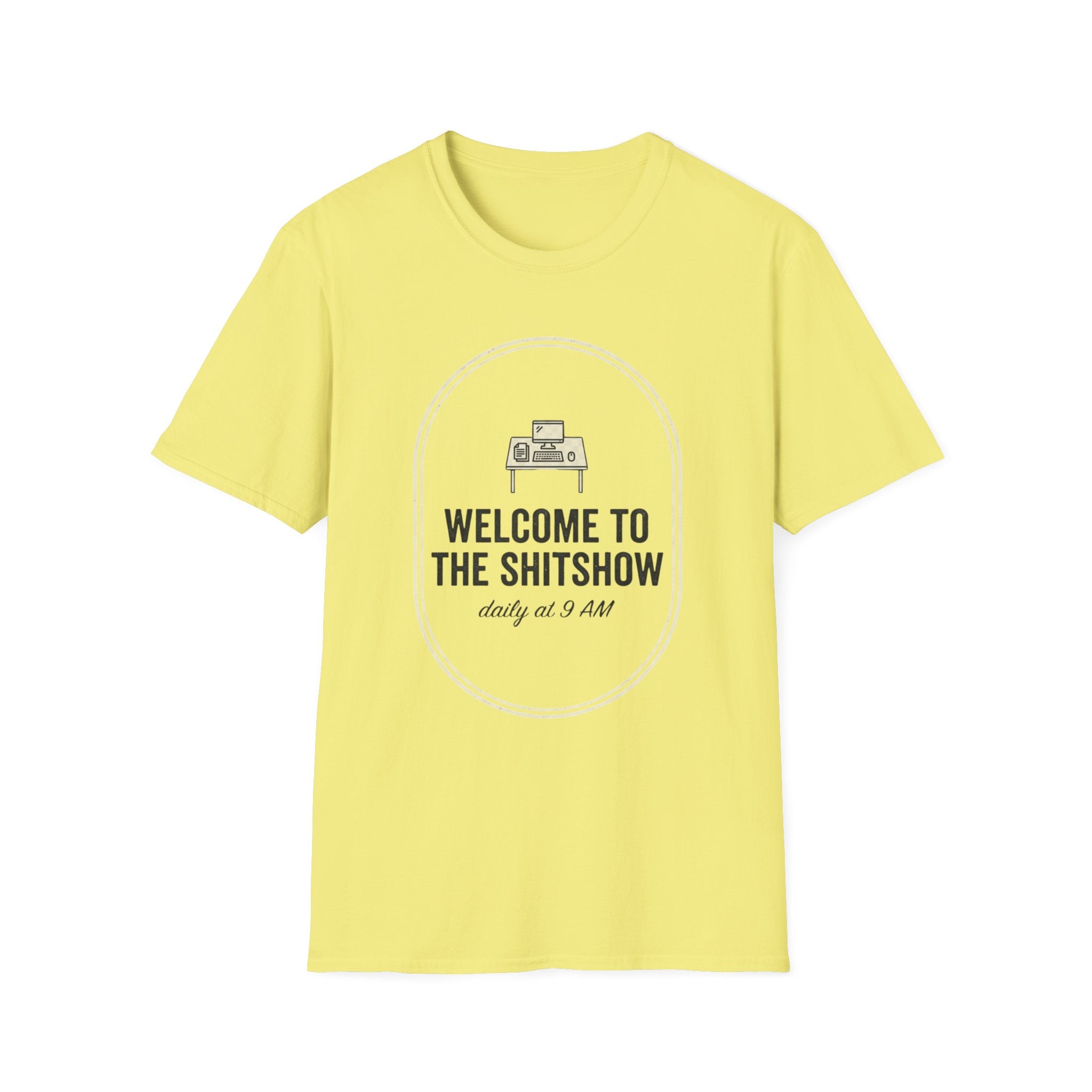 Welcome to the Shitshow Types T-Shirt