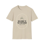 Welcome to the Shitshow Types T-Shirt
