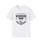 Working on It T-Shirt
